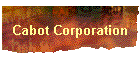 Cabot Corporation