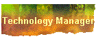 Technology Manager