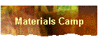 Materials Camp